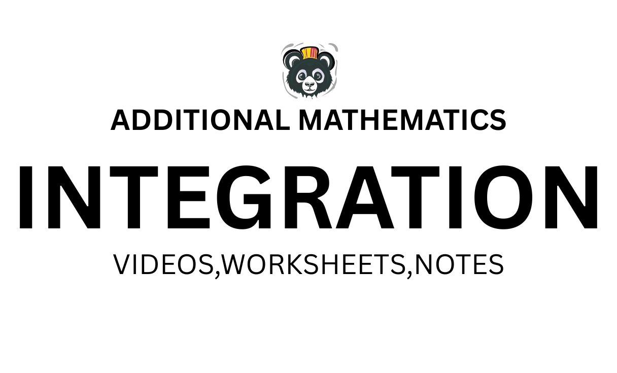 Integration/Additional Mathematics/IGCSE